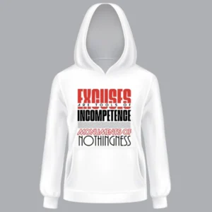 EXCUSES Unisex Hoodie